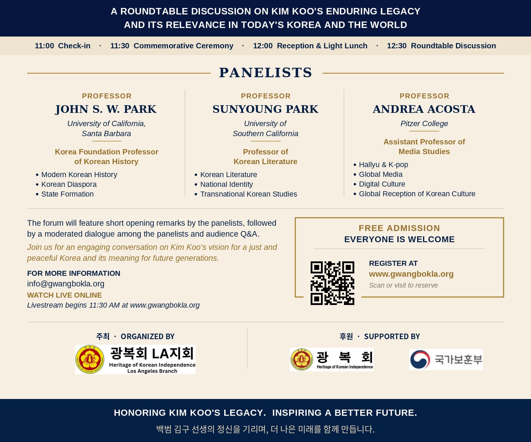 A roundtable discussion on Kim Koo's enduring legacy. Schedule: 11:00 check-in, 11:30 commemorative ceremony, 12:00 reception and light lunch, 12:30 roundtable discussion with panelists Professor John S. W. Park, Professor Sunyoung Park, and Professor Andrea Acosta. Free admission, register at www.gwangbokla.org.